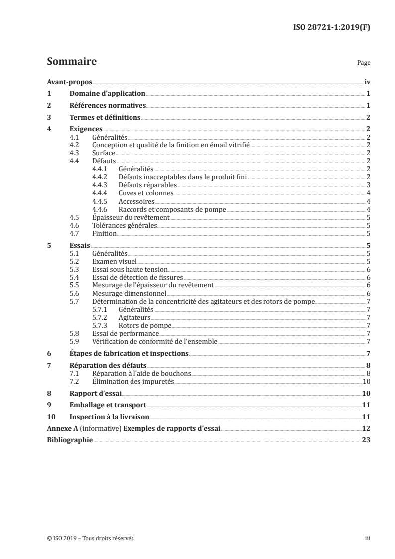 ISO 28721-1:2019 - Émaux vitrifiés — Appareils émaillés pour les installations industrielles — Partie 1: Exigences de qualité relatives aux appareillages, composants, appareils et accessoires
Released:9/19/2019