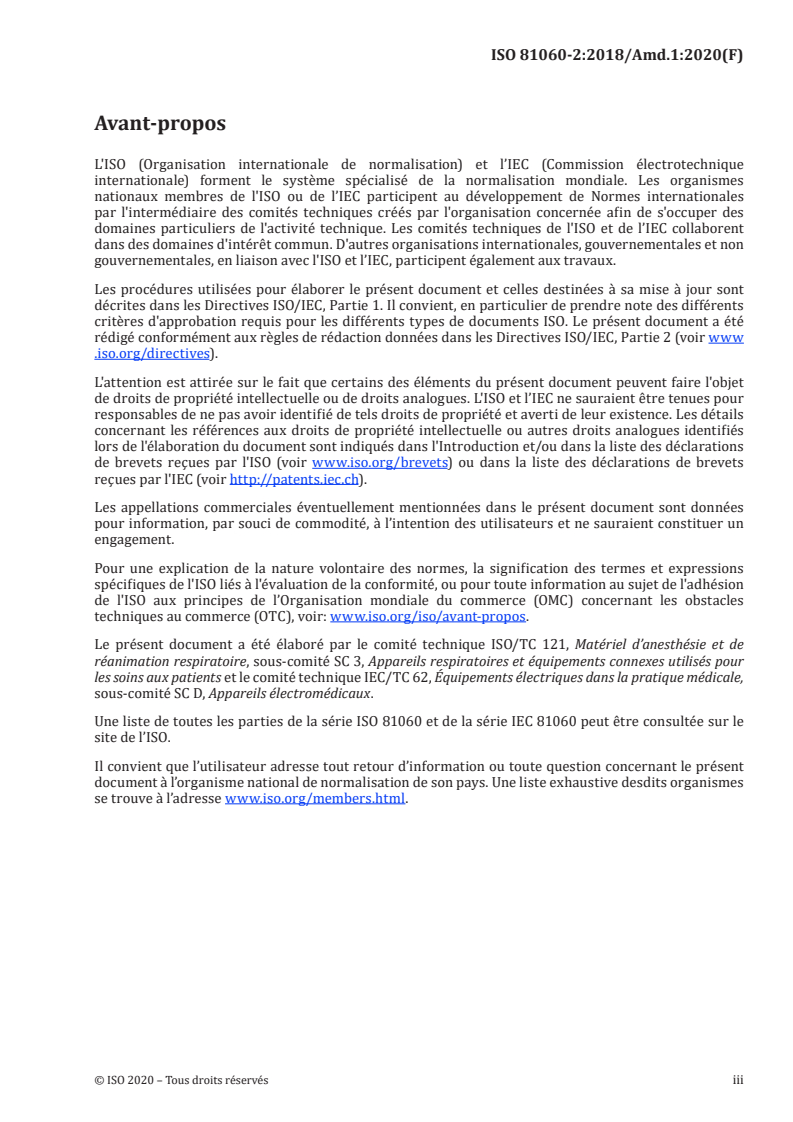 ISO 81060-2:2018/Amd 1:2020 - Sphygmomanomètres non invasifs — Partie 2: Investigation clinique pour type ponctuel à mesurage automatique — Amendement 1
Released:1/8/2020