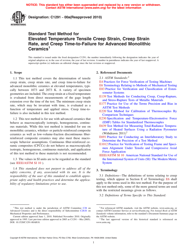 ASTM C1291-00a(2010) - Standard Test Method for Elevated Temperature Tensile Creep Strain, Creep Strain Rate, and Creep Time-to-Failure for Advanced Monolithic Ceramics