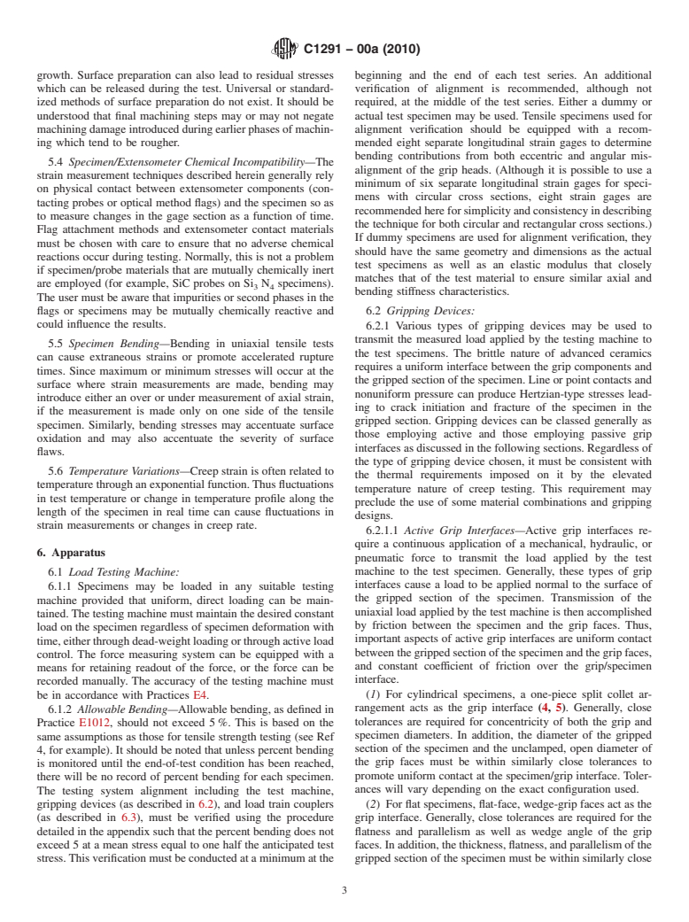 ASTM C1291-00a(2010) - Standard Test Method for Elevated Temperature Tensile Creep Strain, Creep Strain Rate, and Creep Time-to-Failure for Advanced Monolithic Ceramics