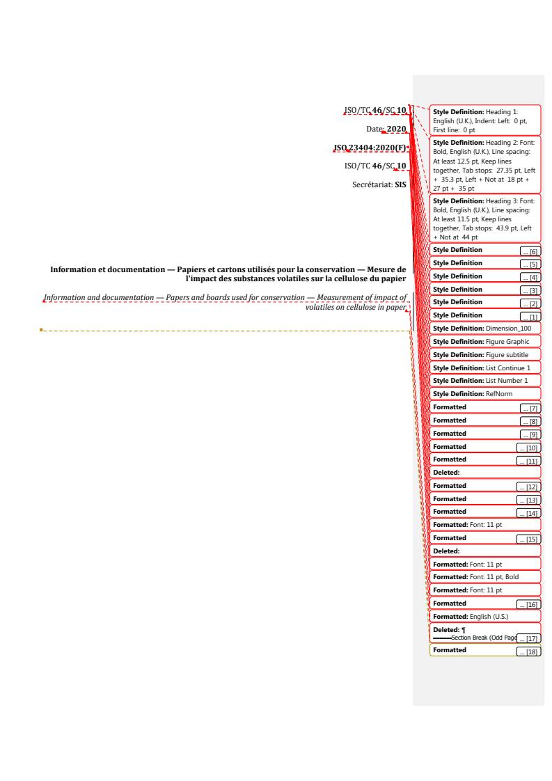 REDLINE ISO 23404:2020 - Information and documentation — Papers and boards used for conservation — Measurement of impact of volatiles on cellulose in paper
Released:8/28/2020