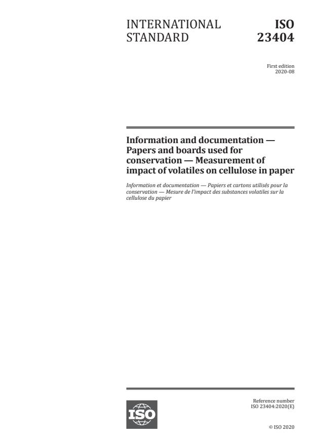 ISO 23404:2020 - Information and documentation -- Papers and boards used for conservation -- Measurement of impact of volatiles on cellulose in paper