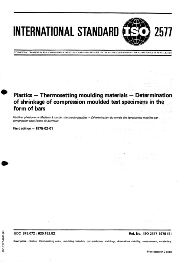ISO 2577:1975 - Plastics -- Thermosetting moulding materials -- Determination of shrinkage of compression moulded test specimens in the form of bars