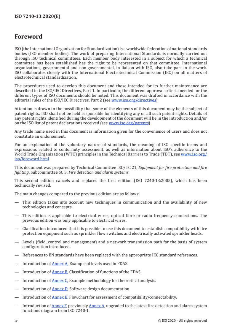 ISO 7240-13:2020 ISO 7240-13:2020 - Fire detection and alarm systems — Part 13: Compatibility assessment of system components
Released:9/3/2020 - Page 4 preview