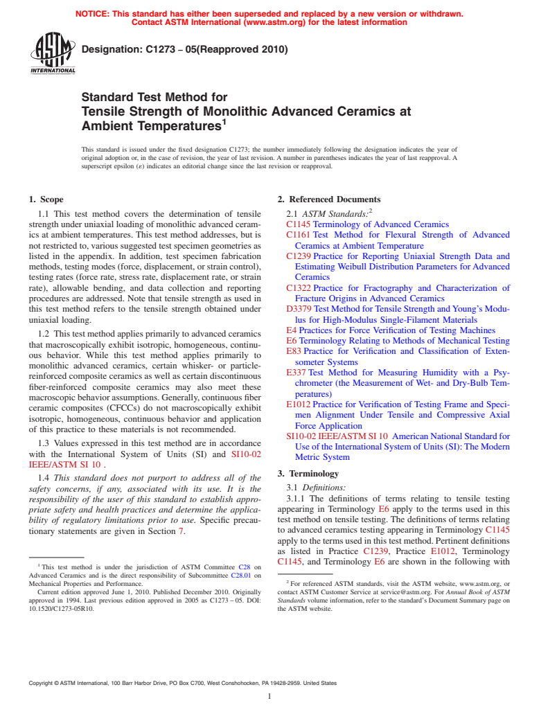 ASTM C1273-05(2010) - Standard Test Method for Tensile Strength of Monolithic Advanced Ceramics at Ambient Temperatures