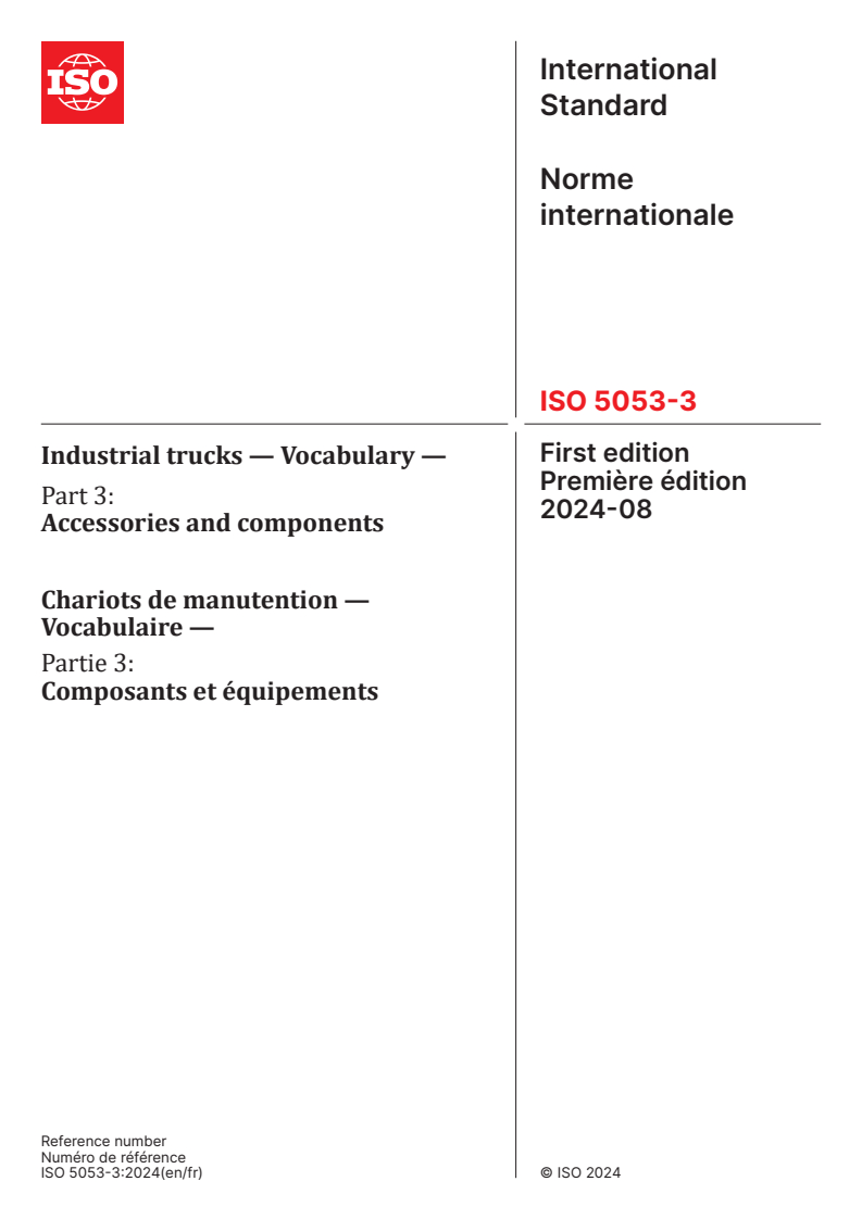 ISO 5053-3:2024 - Industrial trucks — Vocabulary — Part 3: Accessories and components
Released:28. 08. 2024