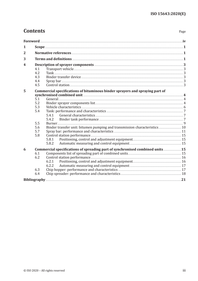 ISO 15643:2020 - Road construction and maintenance equipment — Bituminous binder sprayers and synchronous bituminous binder sprayers-chip spreaders — Terminology and commercial specifications
Released:10/30/2020