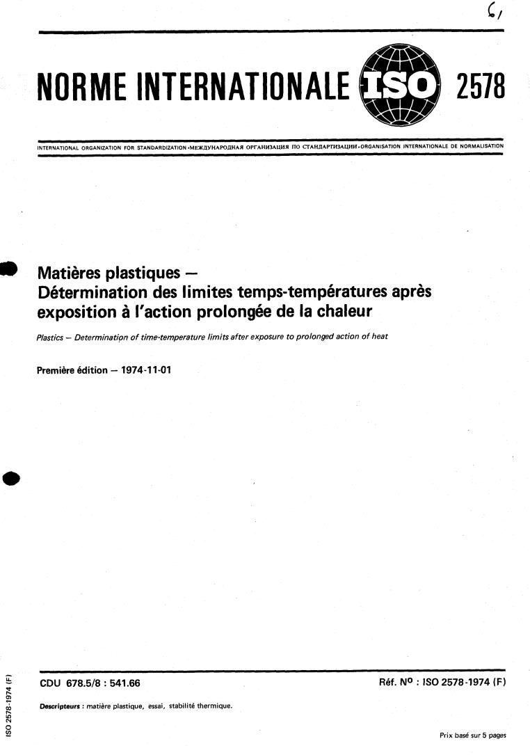 ISO 2578:1974 - Plastics — Determination of time-temperature limits after exposure to prolonged action of heat
Released:11/1/1974