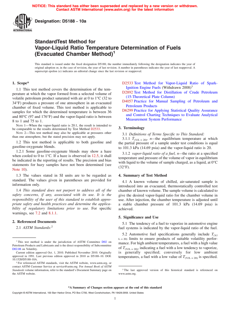 ASTM D5188-10a - Standard Test Method for Vapor-Liquid Ratio Temperature Determination of Fuels (Evacuated Chamber Method)