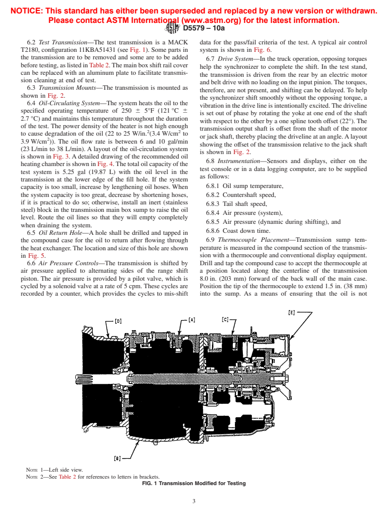 ASTM D5579-10a - Standard Test Method for Evaluating the Thermal Stability of Manual Transmission Lubricants in a Cyclic Durability Test