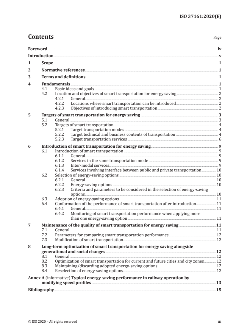 ISO 37161:2020 - Smart community infrastructures — Guidance on smart transportation for energy saving in transportation services
Released:2/28/2020