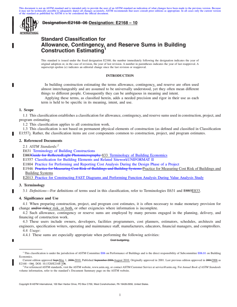 REDLINE ASTM E2168-10 - Standard Classification for Allowance, Contingency and Reserve Sums in Building Construction Estimating