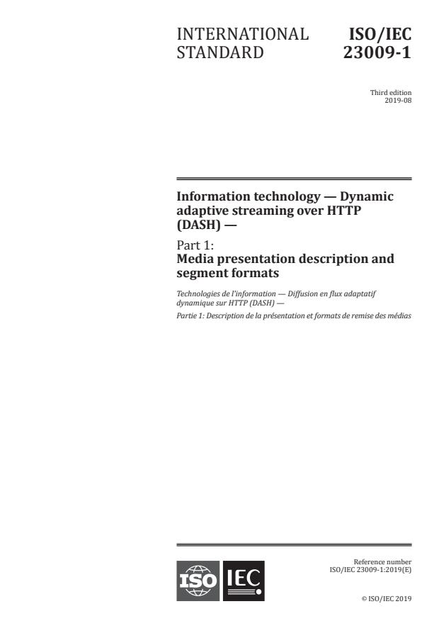 ISO/IEC 23009-1:2019 - Information technology -- Dynamic adaptive streaming over HTTP (DASH)