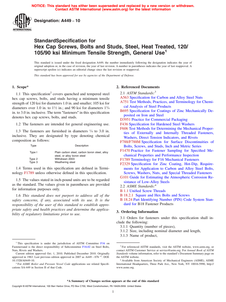 ASTM A449-10 - Standard Specification for  Hex Cap Screws, Bolts and Studs, Steel, Heat Treated, 120/105/90 ksi Minimum Tensile Strength, General Use