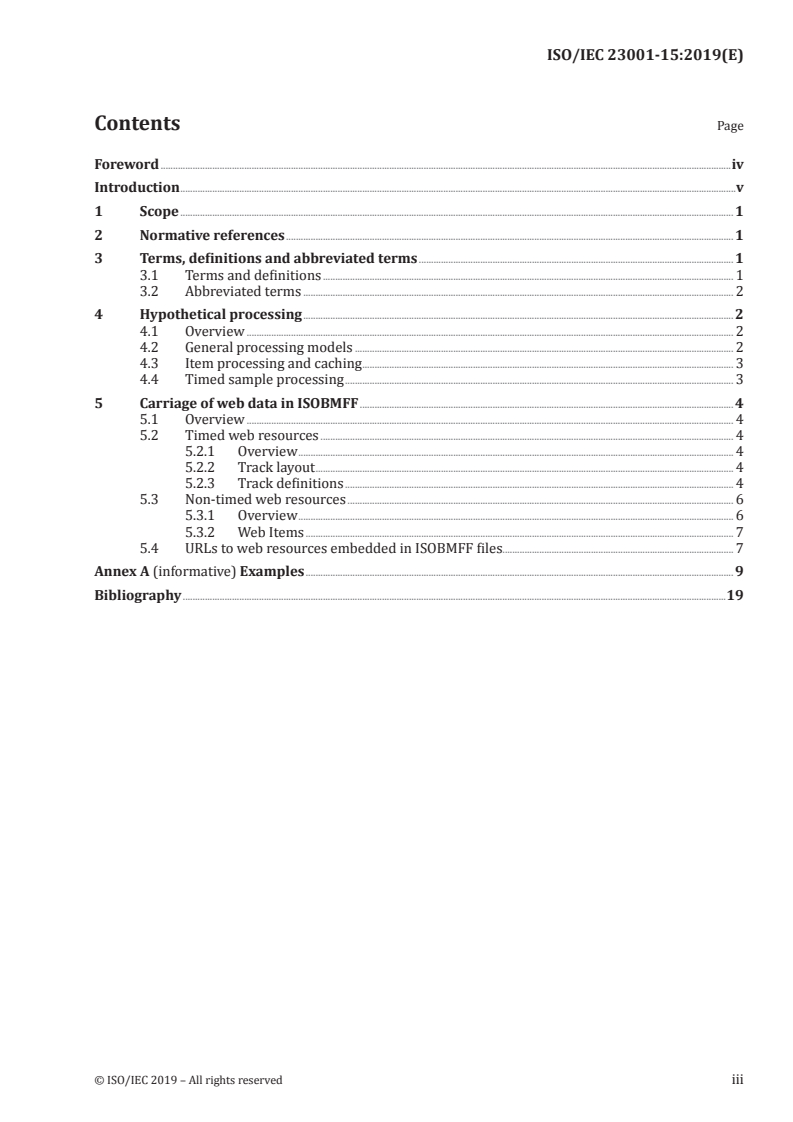 ISO/IEC 23001-15:2019 - Information technology — MPEG systems technologies — Part 15: Carriage of web resources in ISOBMFF
Released:12/20/2019