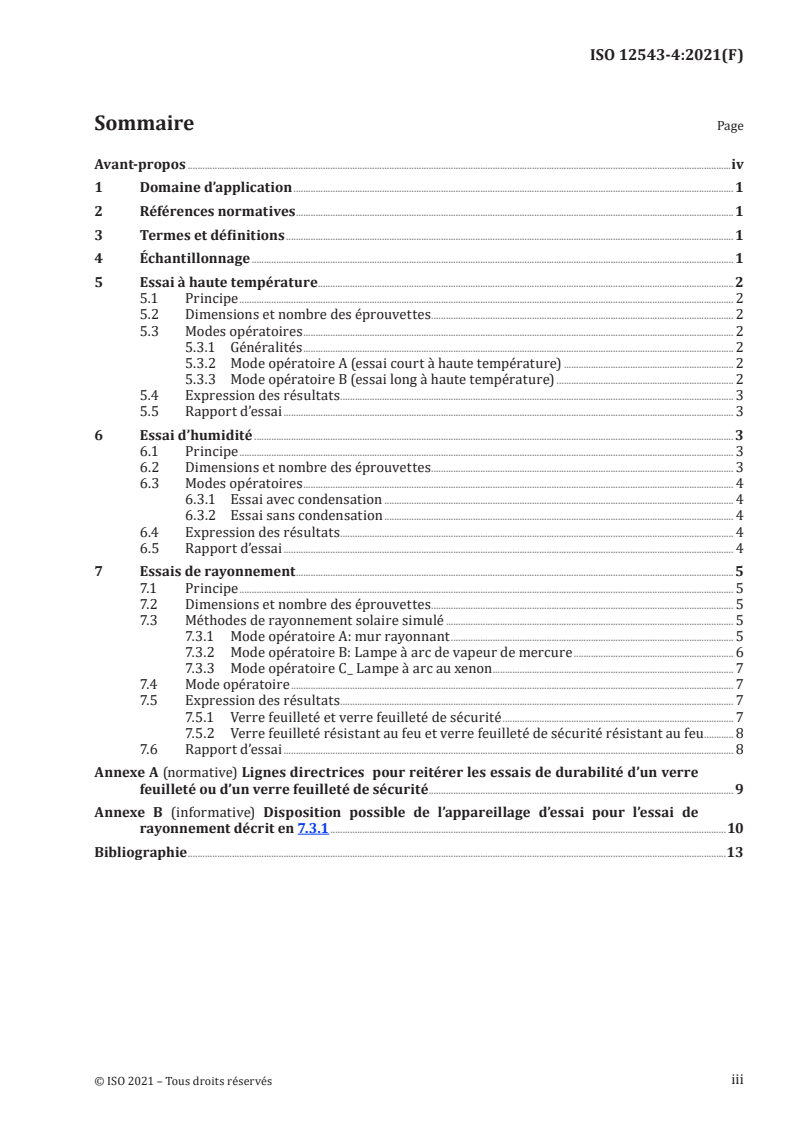 ISO 12543-4:2021 - Verre dans la construction — Verre feuilleté et verre feuilleté de sécurité — Partie 4: Méthodes d'essai concernant la durabilité
Released:12/15/2021