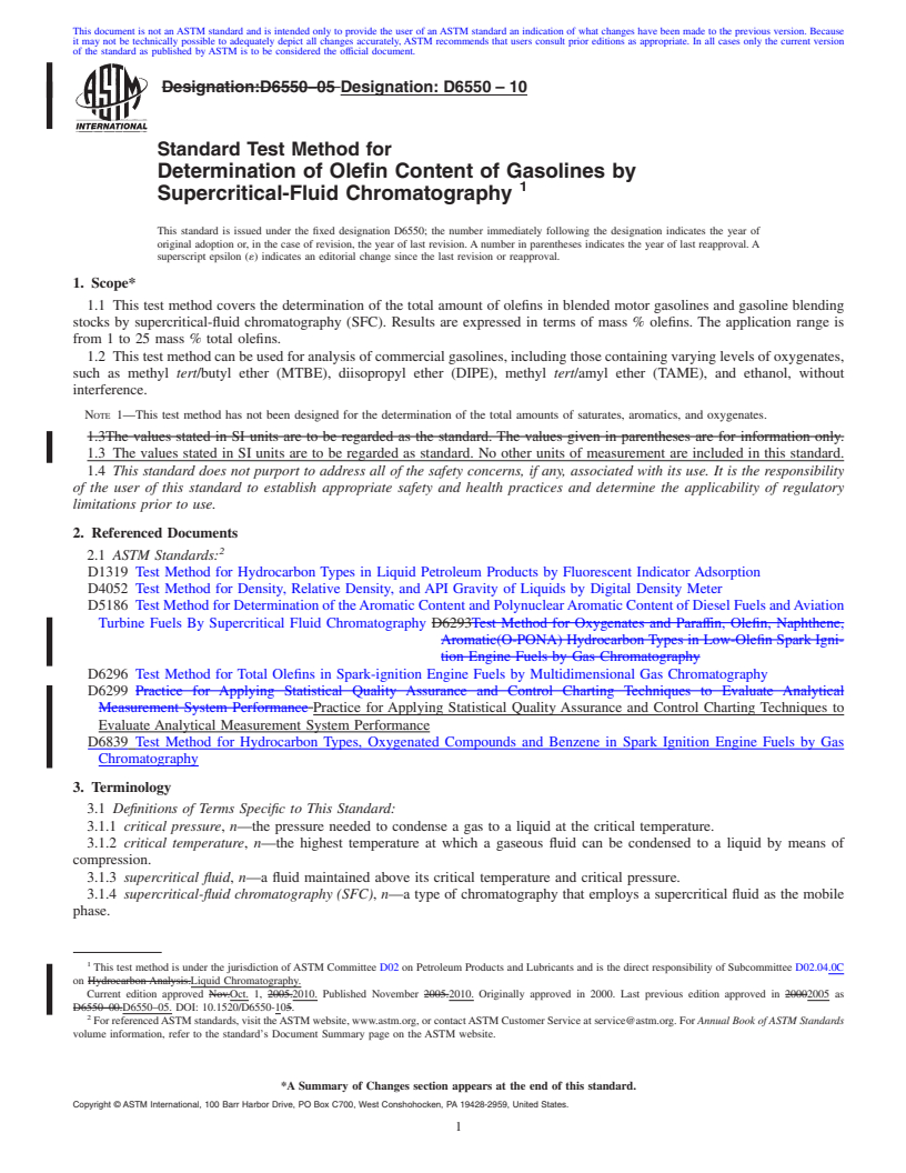 REDLINE ASTM D6550-10 - Standard Test Method for Determination of Olefin Content of Gasolines by Supercritical-Fluid Chromatography