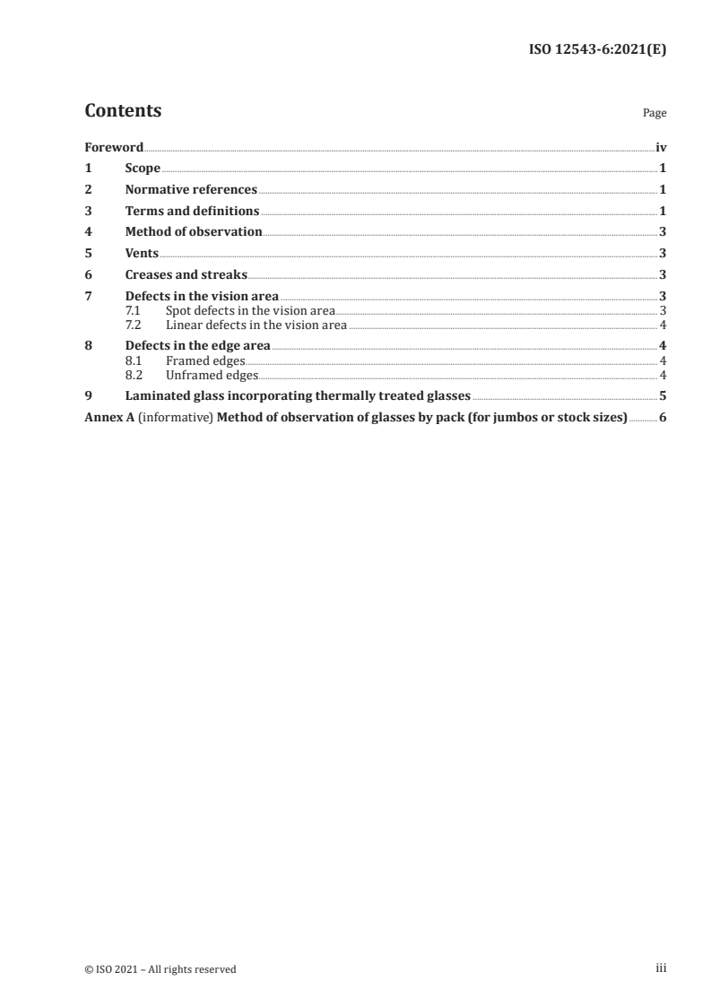 ISO 12543-6:2021 - Glass in building — Laminated glass and laminated safety glass — Part 6: Appearance
Released:12/15/2021