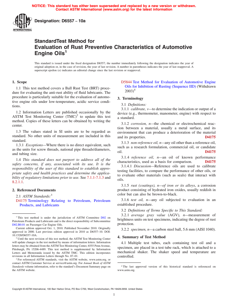 ASTM D6557-10a - Standard Test Method for Evaluation of Rust Preventive Characteristics of Automotive Engine Oils