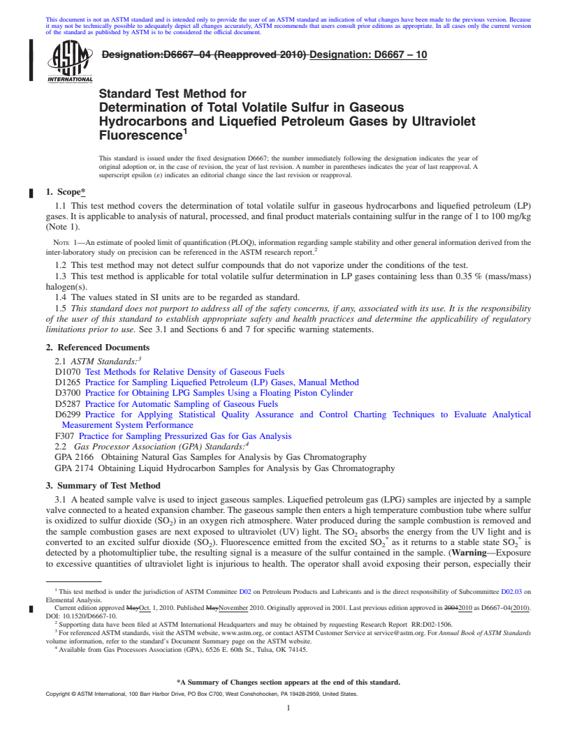 REDLINE ASTM D6667-10 - Standard Test Method for Determination of Total Volatile Sulfur in Gaseous Hydrocarbons and Liquefied Petroleum Gases by Ultraviolet Fluorescence