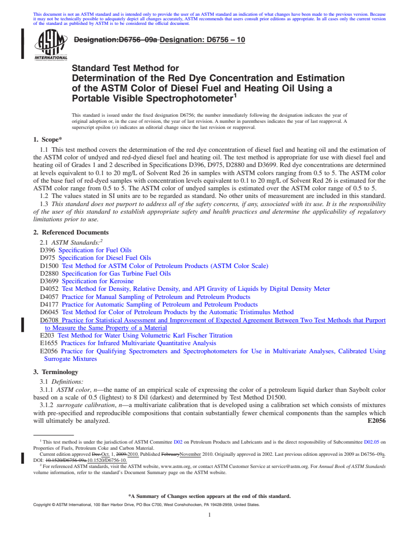 REDLINE ASTM D6756-10 - Standard Test Method for Determination of the Red Dye Concentration and Estimation of the ASTM Color of Diesel Fuel and Heating Oil Using a Portable Visible Spectrophotometer