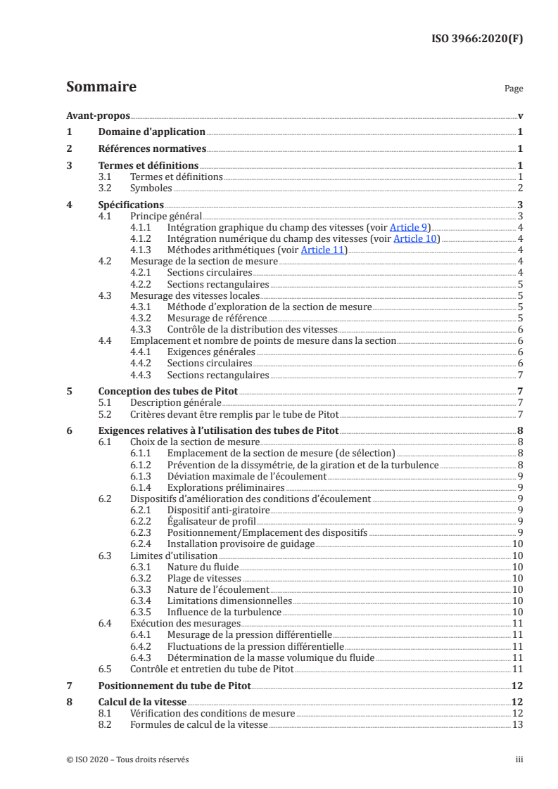 ISO 3966:2020 - Mesurage du débit des fluides dans les conduites fermées — Méthode d'exploration du champ des vitesses au moyen de tubes de Pitot doubles
Released:2/1/2021