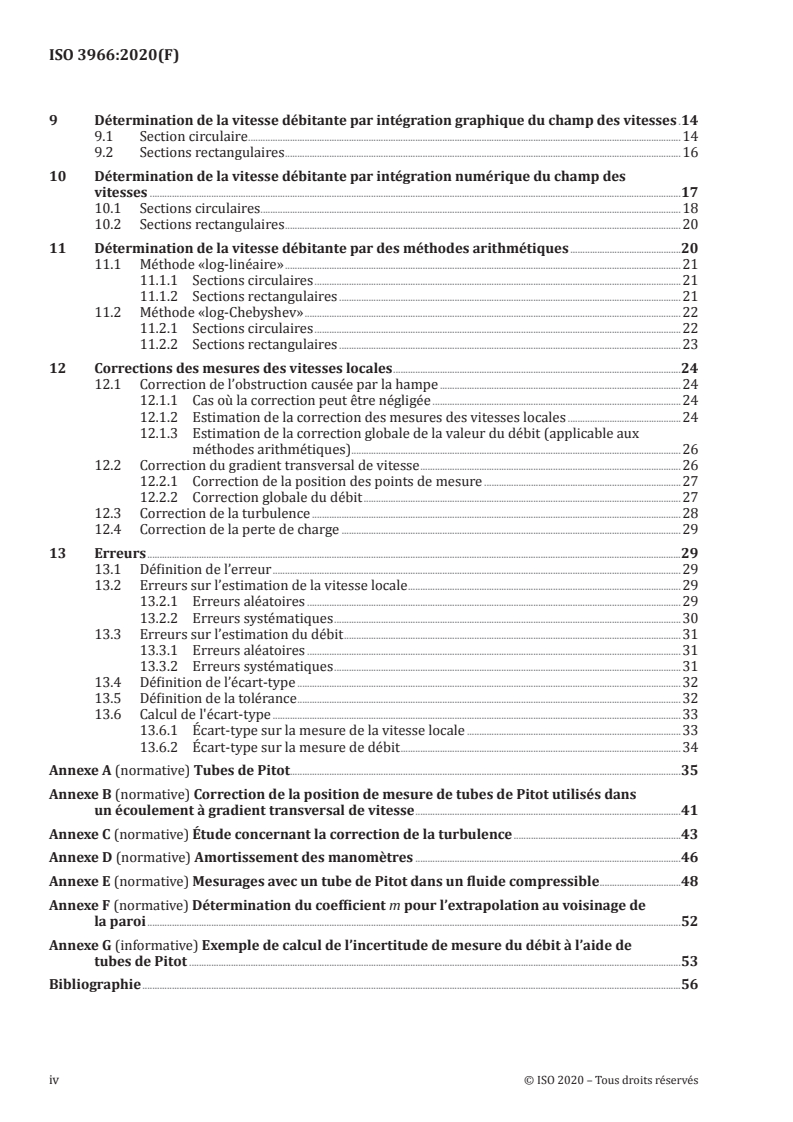 ISO 3966:2020 ISO 3966:2020 - Mesurage du débit des fluides dans les conduites fermées — Méthode d'exploration du champ des vitesses au moyen de tubes de Pitot doubles
Released:2/1/2021 - Page 4 preview