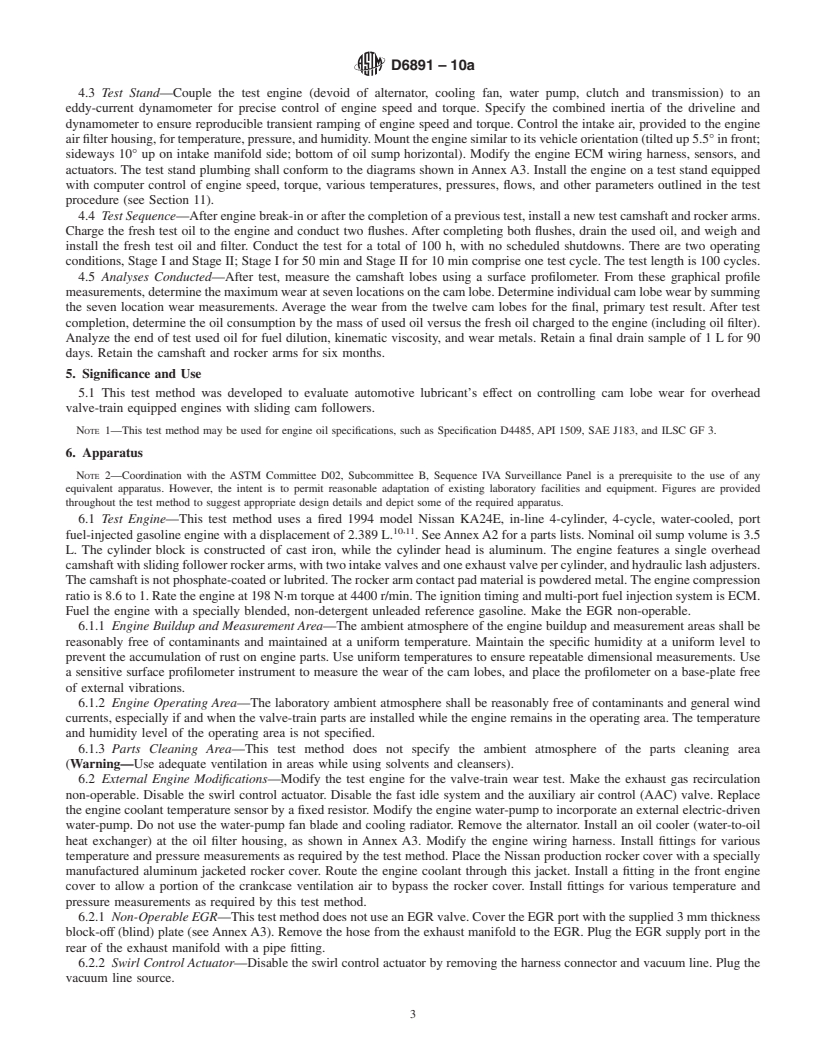 REDLINE ASTM D6891-10a - Standard Test Method for Evaluation of Automotive Engine Oils in the Sequence IVA Spark-Ignition Engine