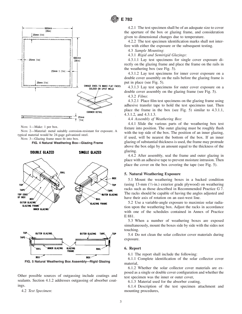 ASTM E782-95(2001) - Standard Practice for Exposure of Cover Materials for Solar Collectors to Natural Weathering Under Conditions Simulating Operational Mode