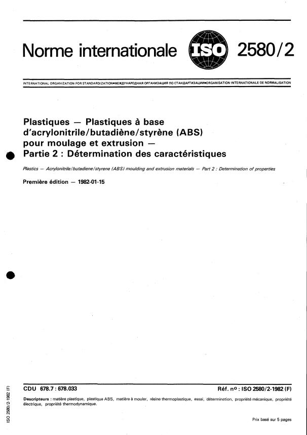 ISO 2580-2:1982 - Plastiques -- Plastiques a base d'acrylonitrile/butadiene/styrene (ABS) pour moulage et extrusion