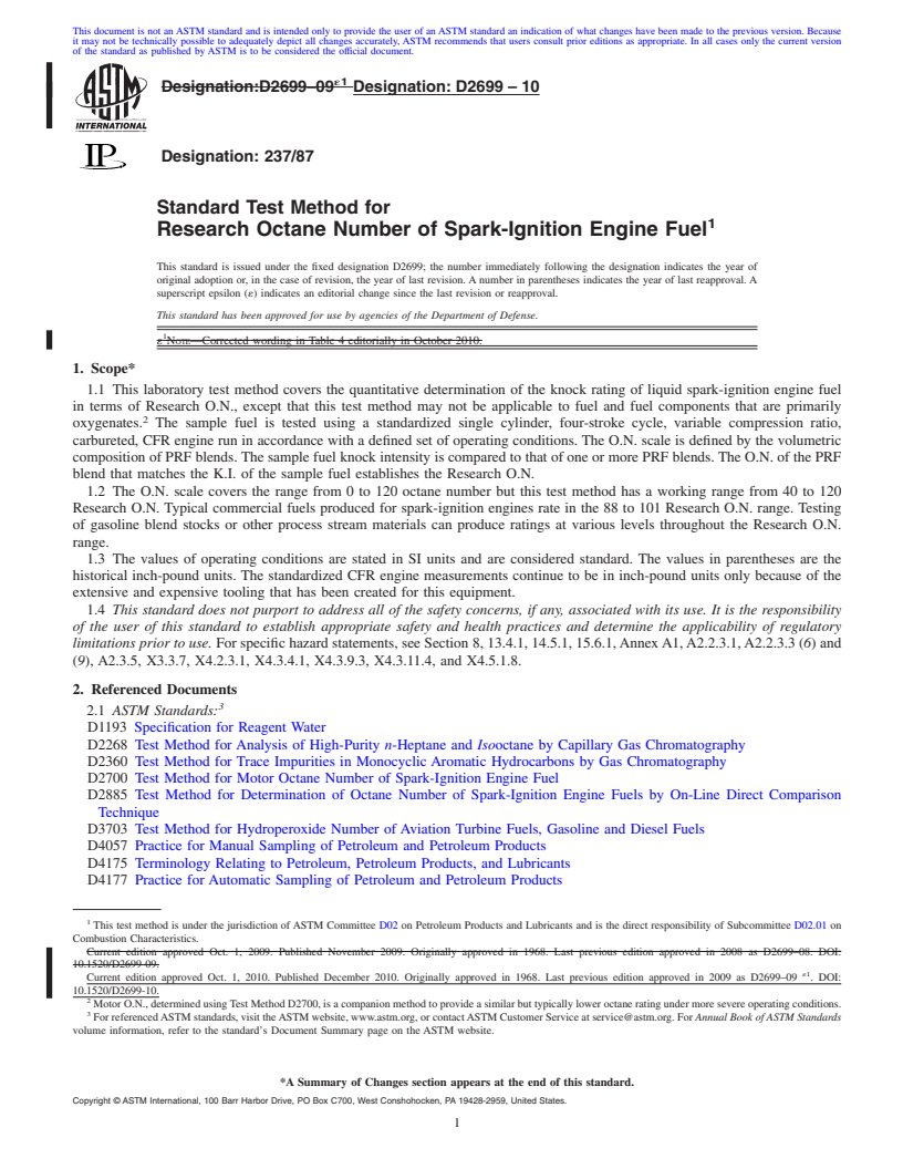 REDLINE ASTM D2699-10 - Standard Test Method for Research Octane Number of Spark-Ignition Engine Fuel