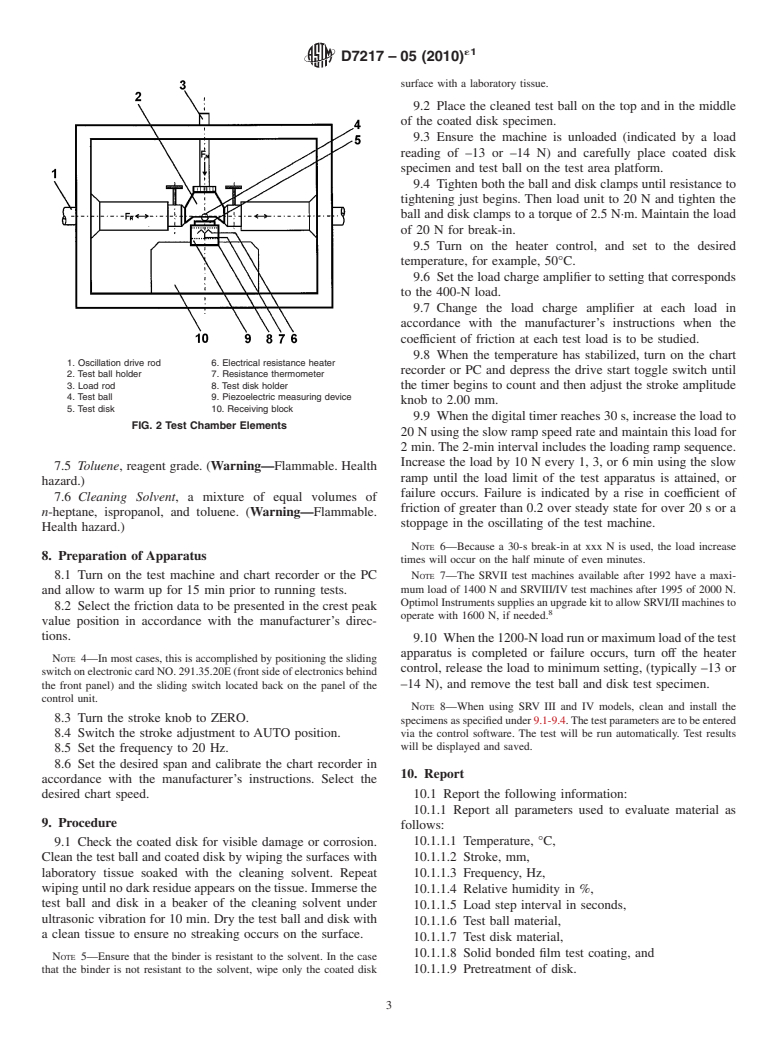 ASTM D7217-05(2010)e1 - Standard Test Method for Determining Extreme Pressure Properties of Solid Bonded Films Using a High-Frequency, Linear-Oscillation (SRV) Test Machine