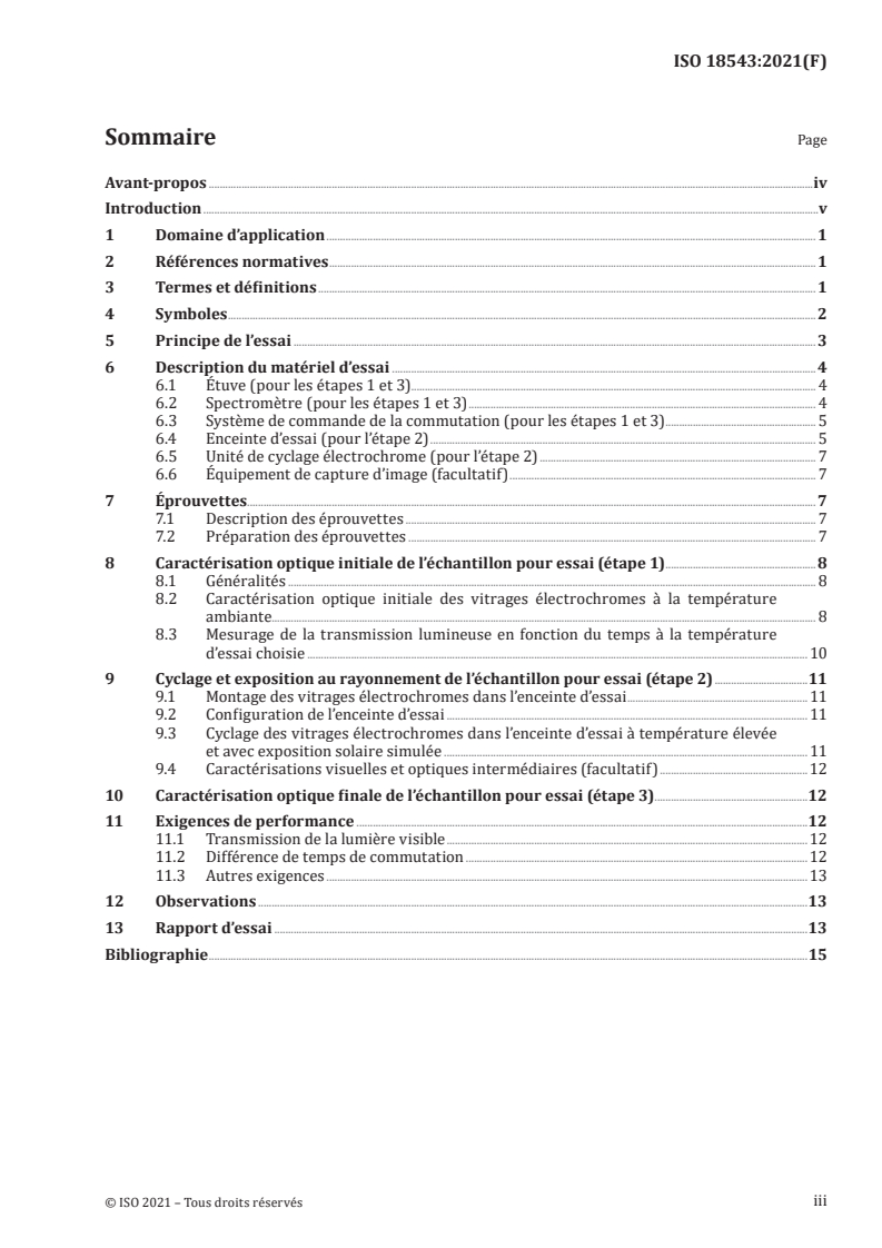 ISO 18543:2021 - Verre dans la construction — Vitrages électrochromes — Essai de vieillissement accéléré et exigences
Released:10/28/2021