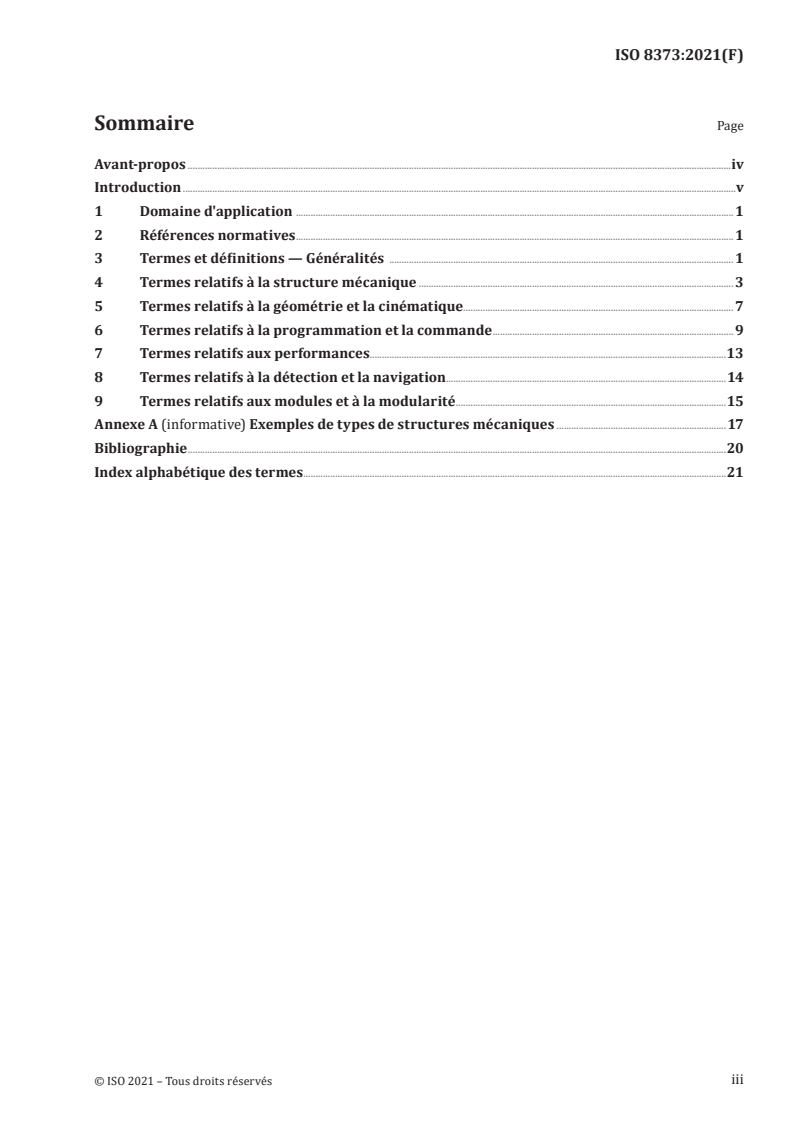 ISO 8373:2021 - Robotique — Vocabulaire
Released:11/8/2021