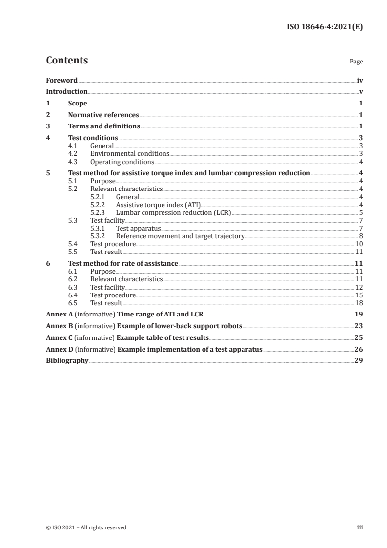 ISO 18646-4:2021 - Robotics — Performance criteria and related test methods for service robots — Part 4: Lower-back support robots
Released:8/3/2021