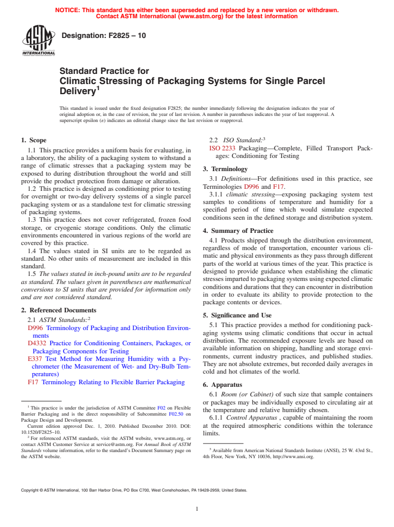 ASTM F2825-10 - Standard Practice for Climatic Stressing of Packaging Systems for Single Parcel Delivery