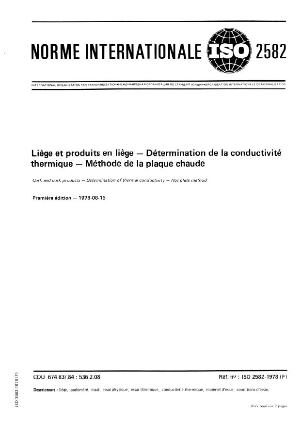 ISO 2582:1978 - Liege et produits en liege -- Détermination de la conductivité thermique -- Méthode de la plaque chaude