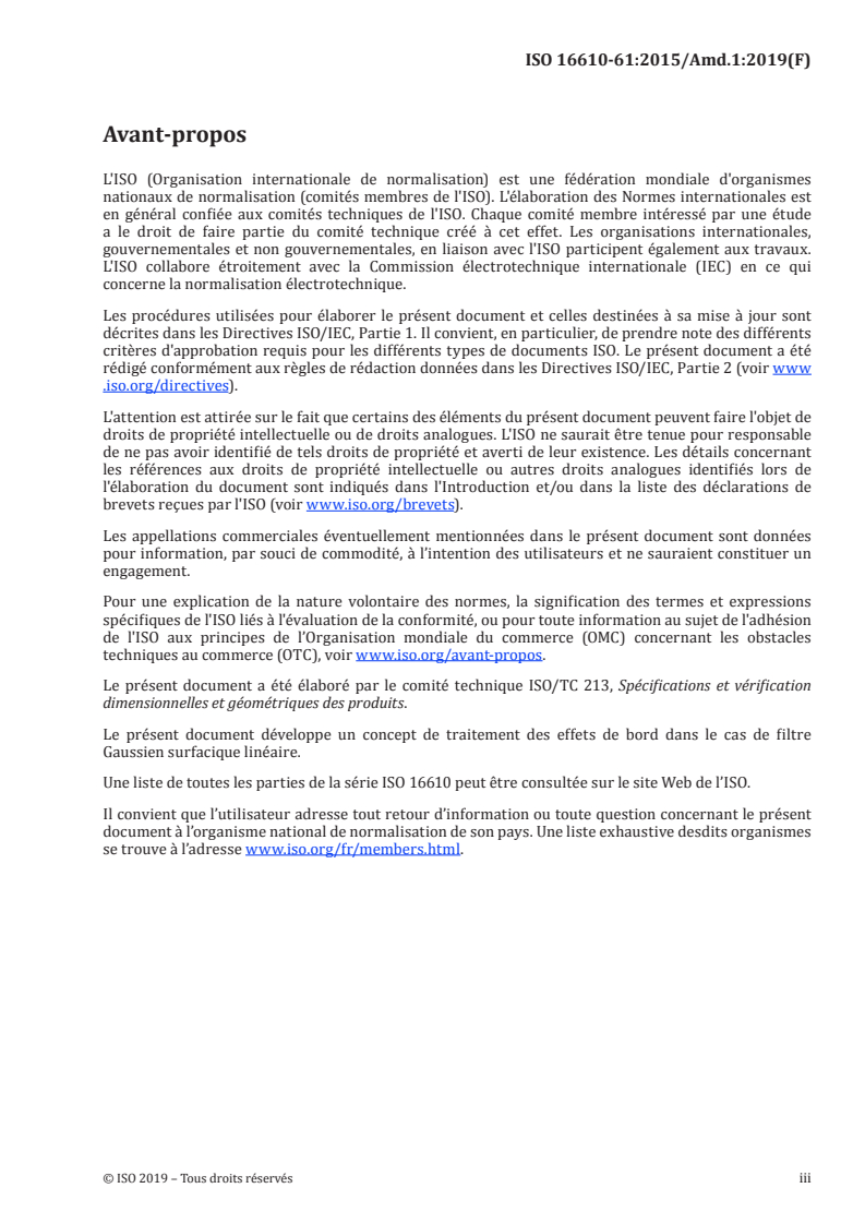 ISO 16610-61:2015/Amd 1:2019 - Spécification géométrique des produits (GPS) — Filtrage — Partie 61: Filtres surfaciques linéaires : Filtres Gaussiens — Amendement 1
Released:12/13/2019