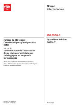 ISO 5530-1:2025 ISO 5530-1:2025 - Farines de blé tendre — Caractéristiques physiques des pâtes — Partie 1: Détermination de l'absorption d'eau et des caractéristiques rhéologiques au moyen du farinographe
Released:15. 01. 2025 - Page 1 preview