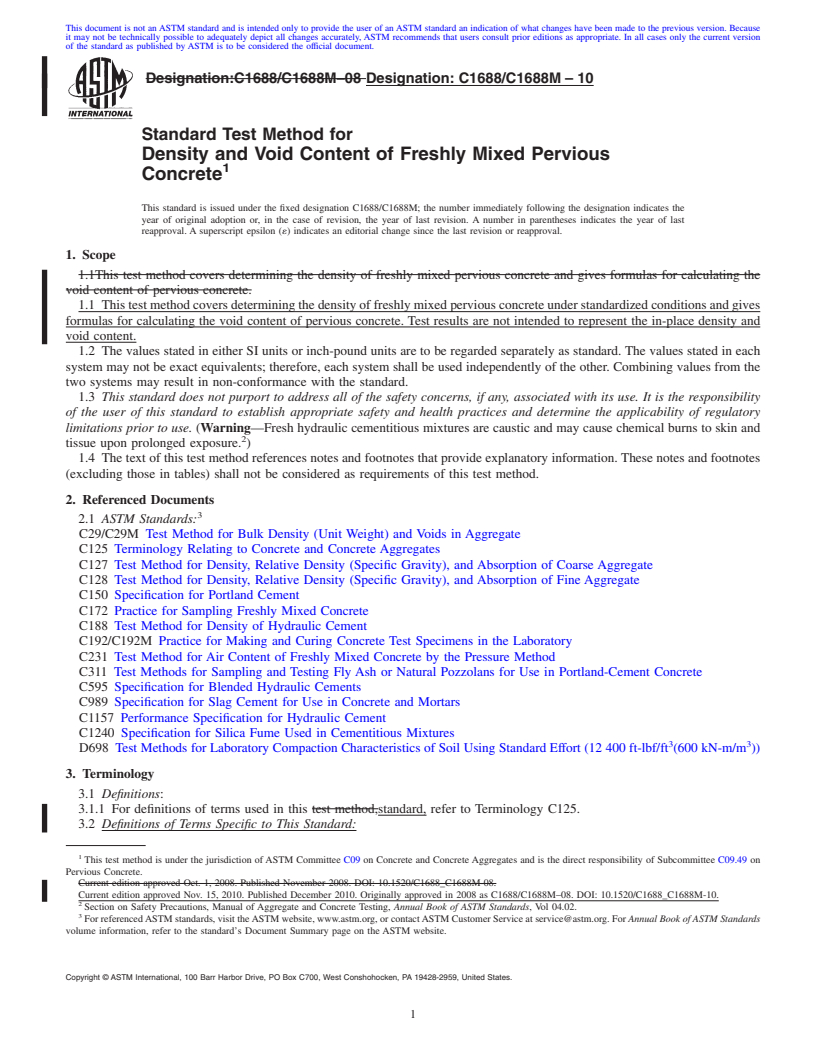 REDLINE ASTM C1688/C1688M-10 - Standard Test Method for Density and Void Content of Freshly Mixed Pervious Concrete