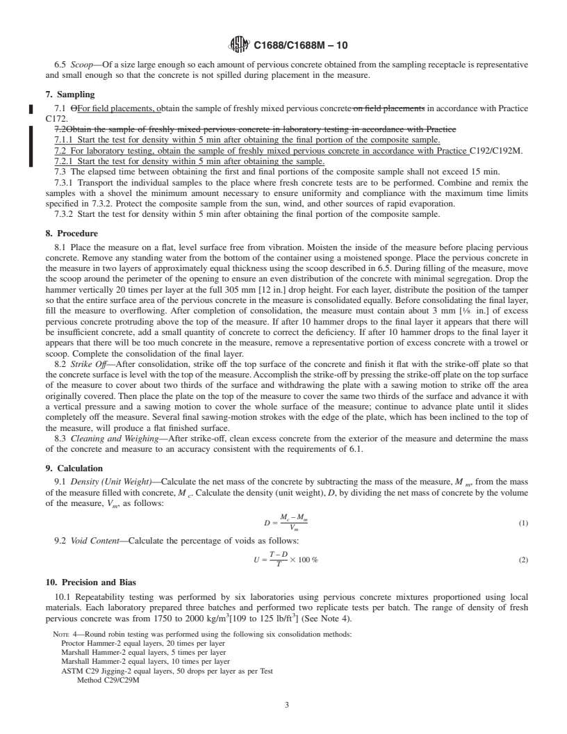 REDLINE ASTM C1688/C1688M-10 - Standard Test Method for Density and Void Content of Freshly Mixed Pervious Concrete