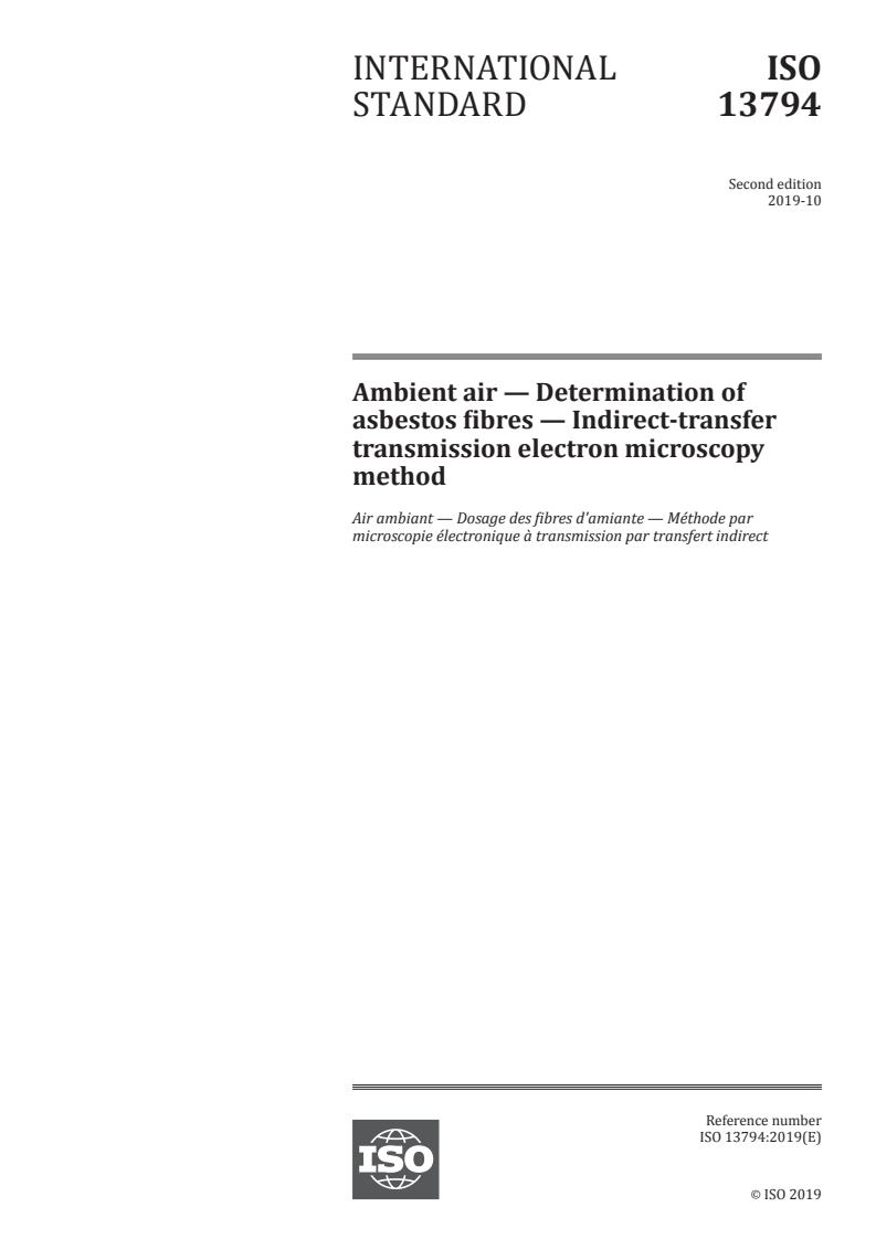 ISO 13794:2019 - Ambient air — Determination of asbestos fibres — Indirect-transfer transmission electron microscopy method
Released:10/1/2019