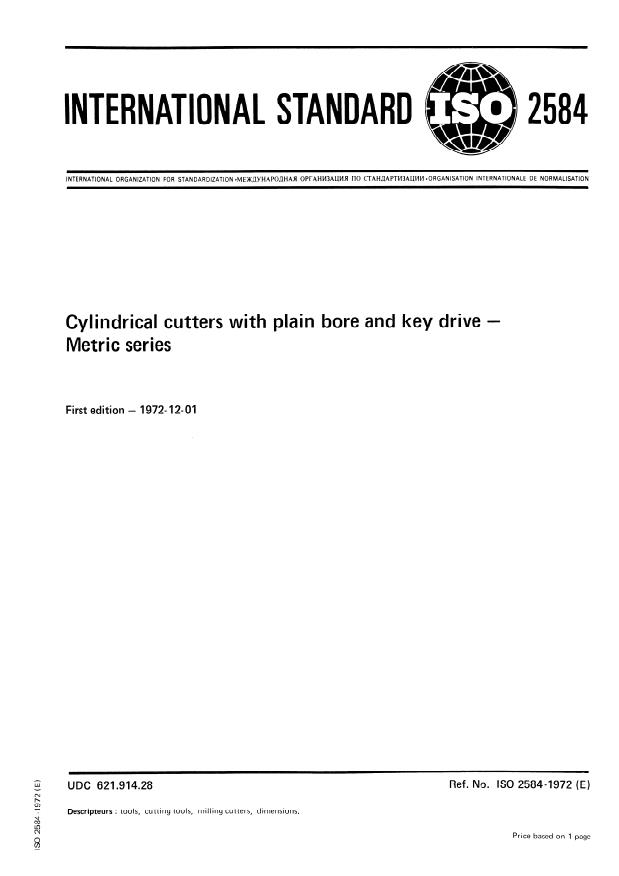 ISO 2584:1972 - Cylindrical cutters with plain bore and key drive -- Metric series