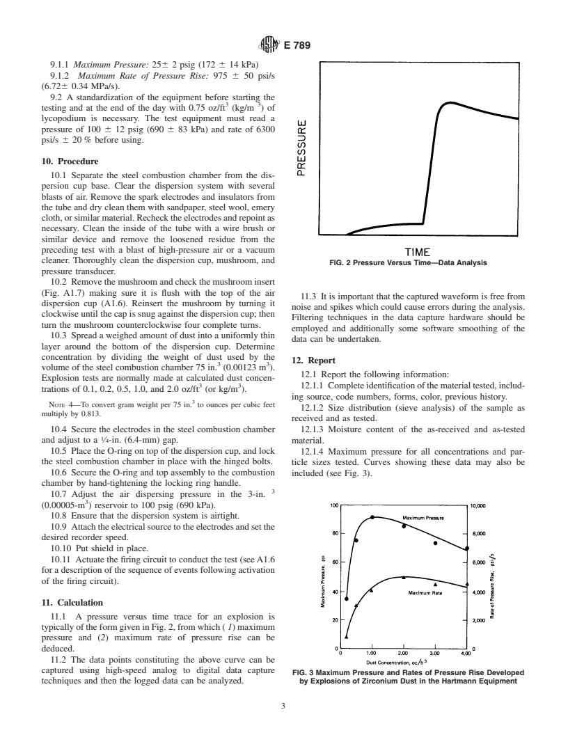 ASTM E789-95(2001) - Standard Test Method for Dust Explosions in a 1.2-Litre Closed Cylindrical Vessel (Withdrawn 2007)