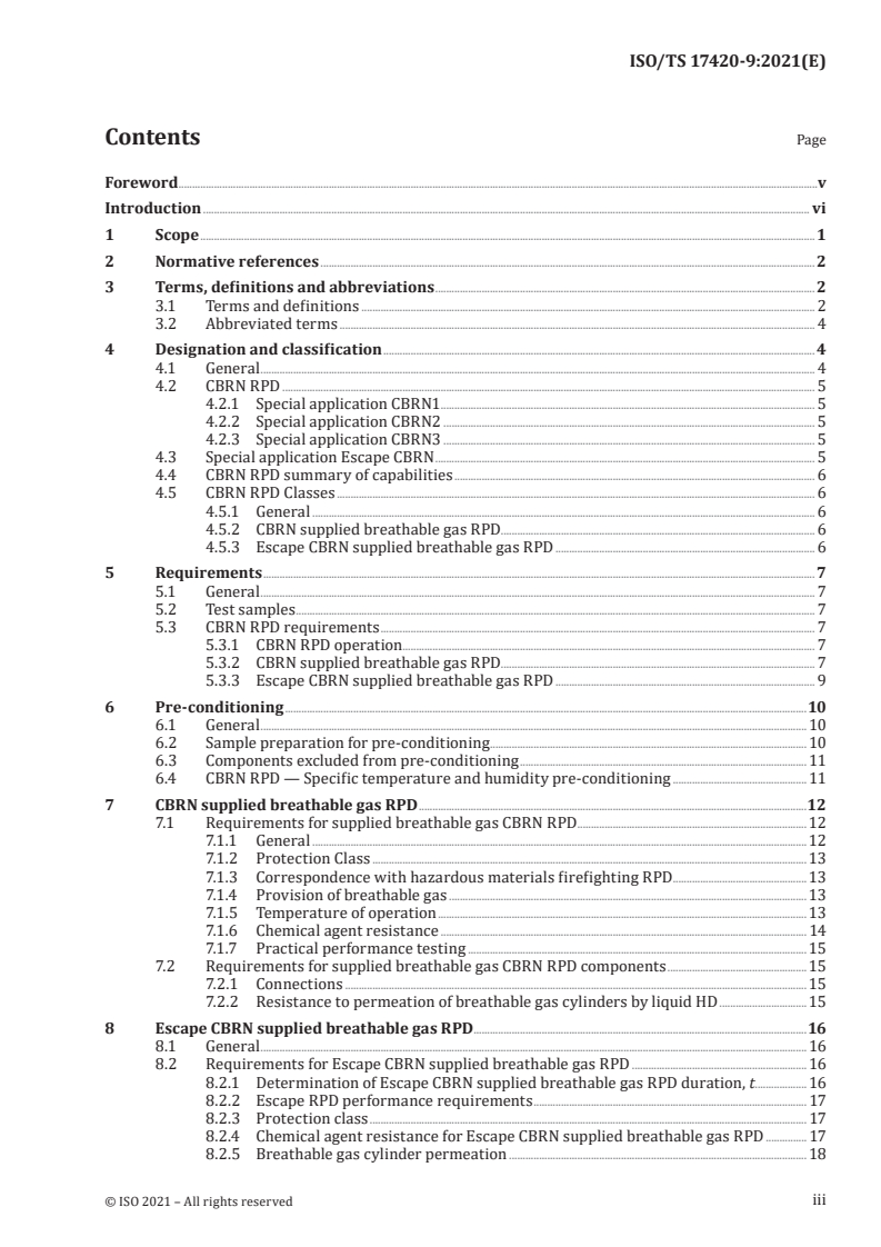 ISO/TS 17420-9:2021 - Respiratory protective devices — Performance requirements — Part 9: Special application chemical, biological, radiological and nuclear (CBRN) supplied breathable RPD
Released:10/5/2021