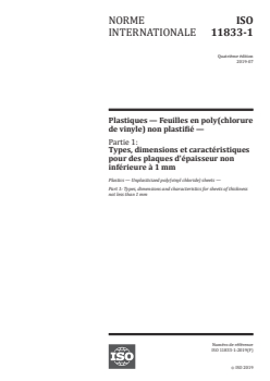 ISO 11833-1:2019 - Plastiques — Feuilles en poly(chlorure de vinyle) non plastifié — Partie 1: Types, dimensions et caractéristiques pour des plaques d'épaisseur non inférieure à 1 mm
Released:7/12/2019 - Page 1 preview
