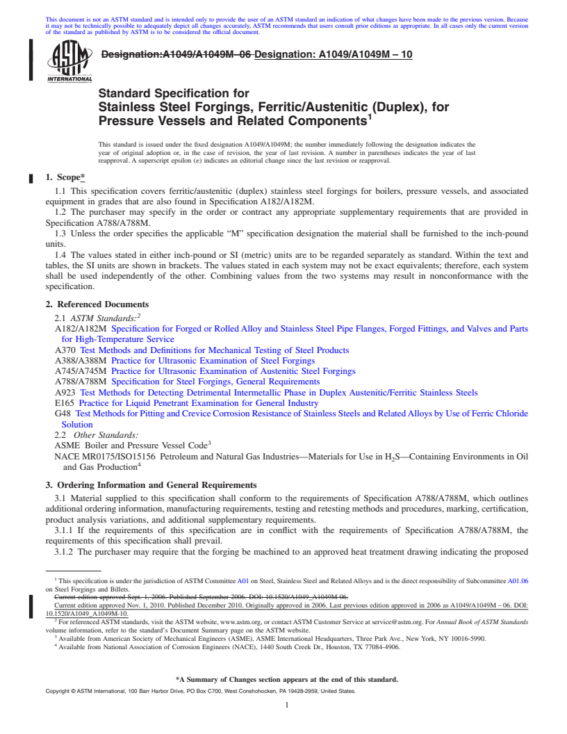 REDLINE ASTM A1049/A1049M-10 - Standard Specification for Stainless Steel Forgings, Ferritic/Austenitic (Duplex), for Pressure Vessels and Related Components