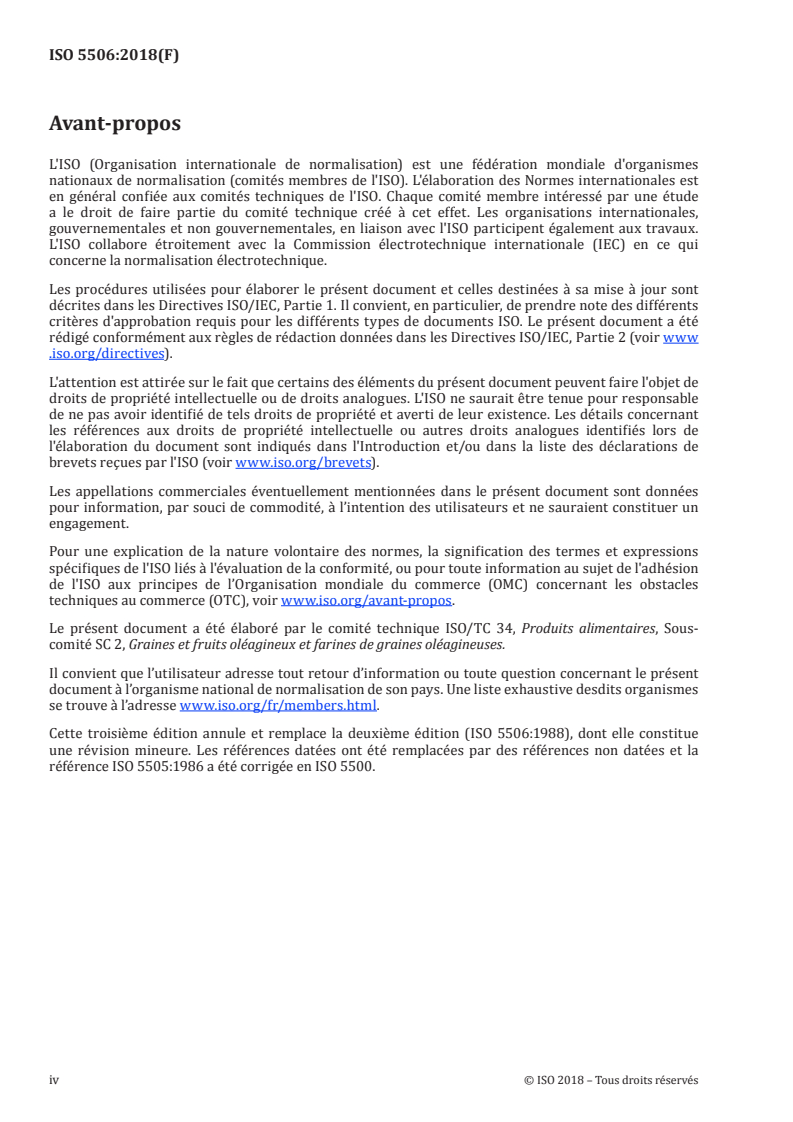 ISO 5506:2018 ISO 5506:2018 - Produits dérivés du soja — Détermination de l'activité uréasique
Released:7/10/2018 - Page 4 preview