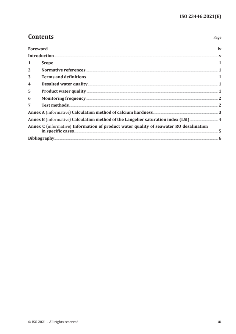 ISO 23446:2021 - Marine technology — Product water quality of seawater reverse osmosis (RO) desalination — Guidelines for municipal water supply
Released:9/29/2021