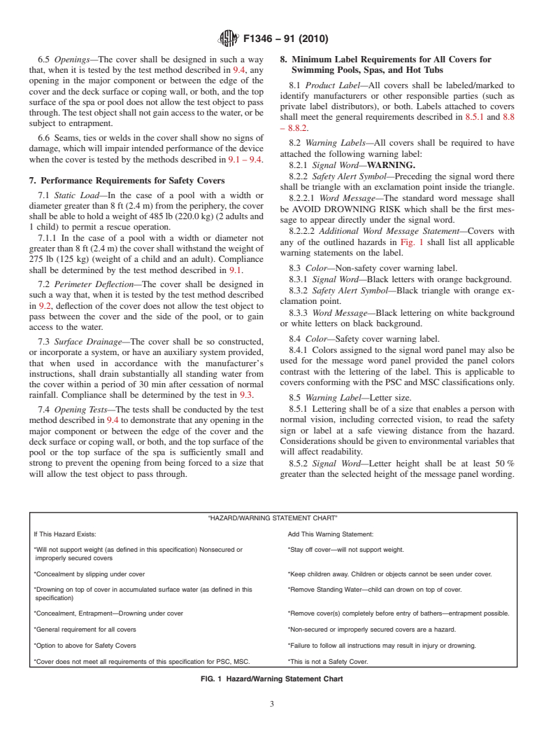 ASTM F1346-91(2010) - Standard Performance Specification for Safety Covers and Labeling Requirements for All Covers for Swimming Pools, Spas and Hot Tubs